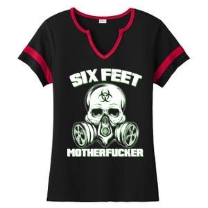 6 Feet MotherF-ucker Ladies Halftime Notch Neck Tee