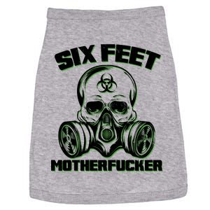 6 Feet MotherF-ucker Doggie Tank