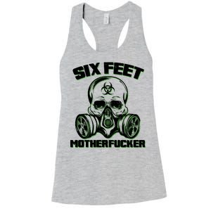 6 Feet MotherF-ucker Women's Racerback Tank