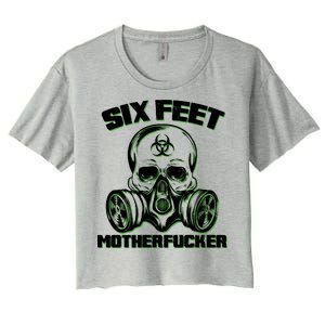 6 Feet MotherF-ucker Women's Crop Top Tee