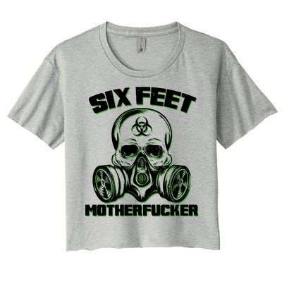 6 Feet MotherF-ucker Women's Crop Top Tee