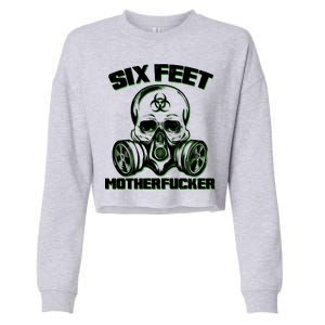 6 Feet MotherF-ucker Cropped Pullover Crew