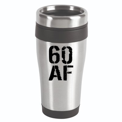 60 AF 60th Birthday 16oz Travel Tumbler