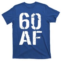 60 AF 60th Birthday T-Shirt