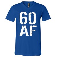 60 AF 60th Birthday V-Neck T-Shirt