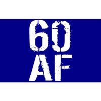 60 AF 60th Birthday Bumper Sticker