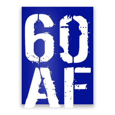 60 AF 60th Birthday Poster