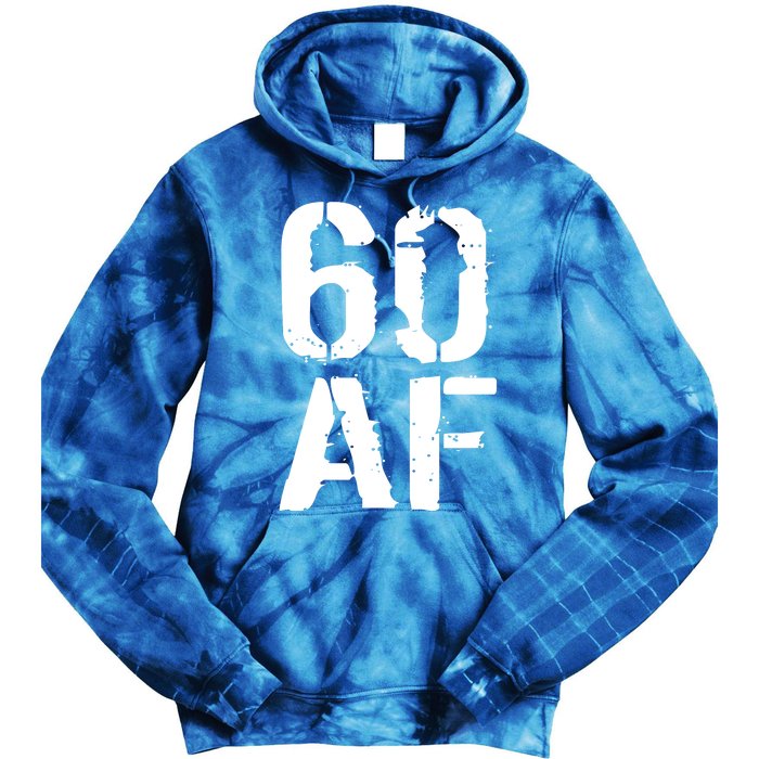 60 AF 60th Birthday Tie Dye Hoodie