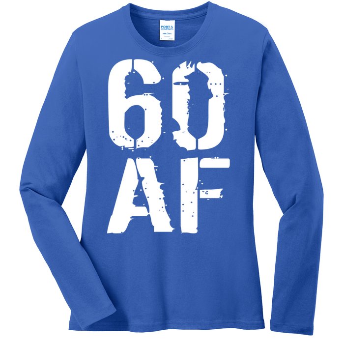 60 AF 60th Birthday Ladies Long Sleeve Shirt