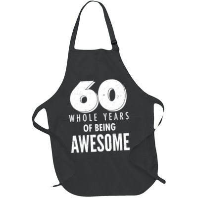 60 Whole Years Of Being Awesome Birthday Apron