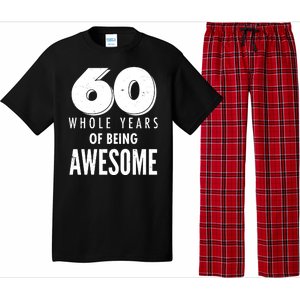 60 Whole Years Of Being Awesome Birthday Pajama Set