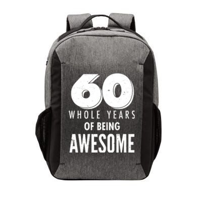 60 Whole Years Of Being Awesome Birthday Vector Backpack