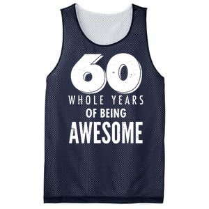 60 Whole Years Of Being Awesome Birthday Mesh Reversible Basketball Jersey Tank