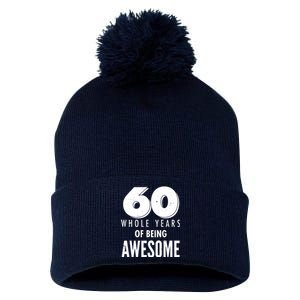 60 Whole Years Of Being Awesome Birthday Pom Pom 12in Knit Beanie