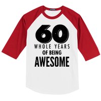 60 Whole Years Of Being Awesome Birthday Baseball Sleeve Shirt