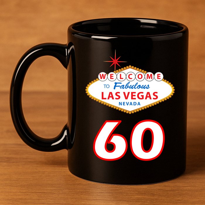 60 Years Old In Vegas - 60th Birthday 11oz C Handle Ceramic Mug