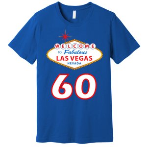 60 Years Old In Vegas - 60th Birthday Premium T-Shirt