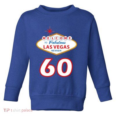 60 Years Old In Vegas - 60th Birthday Toddler Sweatshirt