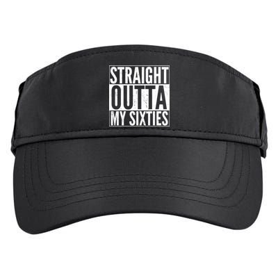 60th Birthday - Straight Outta My Twenties Sixties Adult Drive Performance Visor