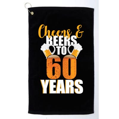 60th Birthday Cheers & Beers To 60 Years Golf Towel