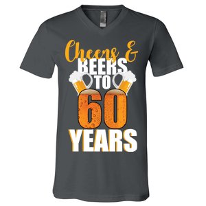 60th Birthday Cheers & Beers To 60 Years V-Neck T-Shirt