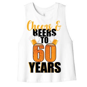 60th Birthday Cheers & Beers To 60 Years Women's Racerback Cropped Tank