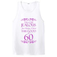 60th Birthday: Don't Be Jealous Just Because I Look This Good At 60 PosiCharge Competitor Tank