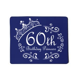 60th Birthday Princess Mousepad