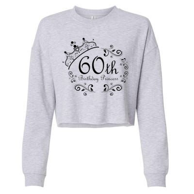 60th Birthday Princess Cropped Pullover Crew