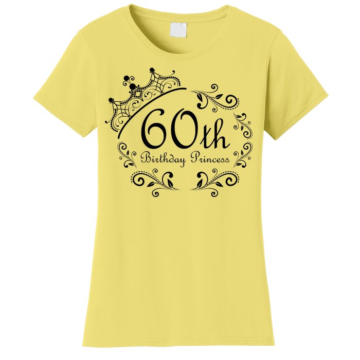 60th Birthday Princess Women's T-Shirt