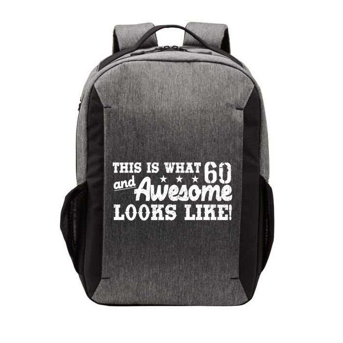 60th Birthday This Is What Awesome Looks Like  Vector Backpack