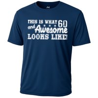 60th Birthday This Is What Awesome Looks Like  Cooling Performance Crew T-Shirt