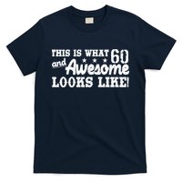 60th Birthday This Is What Awesome Looks Like  T-Shirt