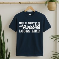 60th Birthday This Is What Awesome Looks Like  T-Shirt