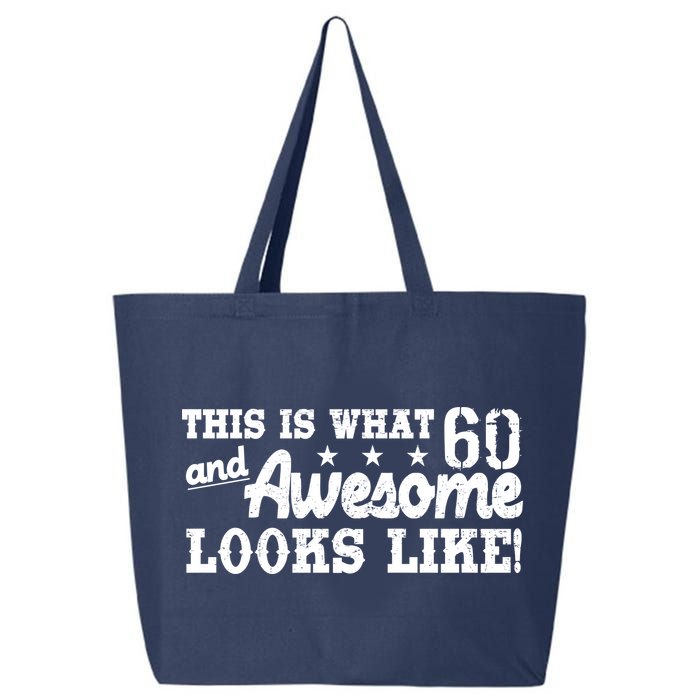 60th Birthday This Is What Awesome Looks Like  25L Jumbo Tote