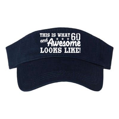 60th Birthday This Is What Awesome Looks Like  Visor