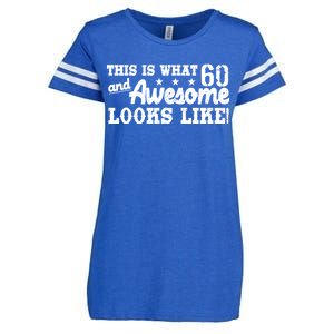 60th Birthday This Is What Awesome Looks Like  Enza Ladies Jersey Football T-Shirt