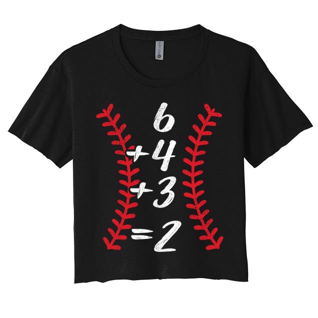 6+4+3 2 Baseball Laces Funny Double Play Math Turn Two Cute Gift Women's Crop Top Tee