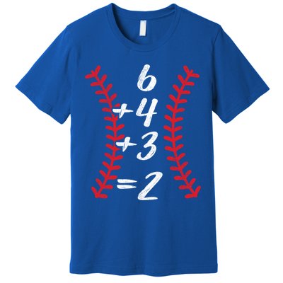 6+4+3 2 Baseball Laces Funny Double Play Math Turn Two Cute Gift Premium T-Shirt