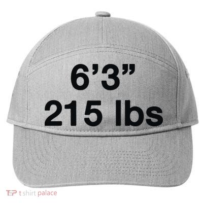 6’3 215 Lbs 7-Panel Snapback Hat