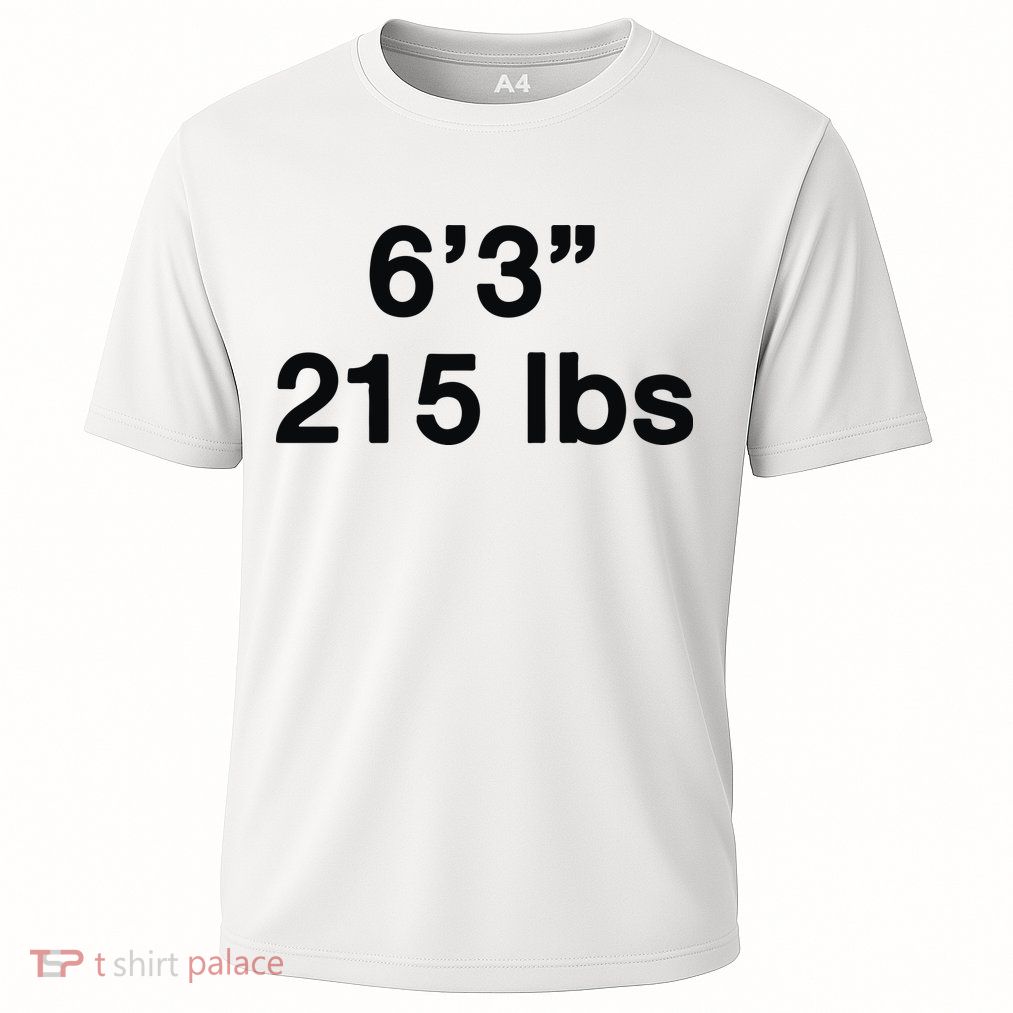 6’3 215 Lbs Performance Shirt