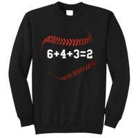 6 4 3=2 Double Play Baseball Player Gift Baseball Saying Sweatshirt