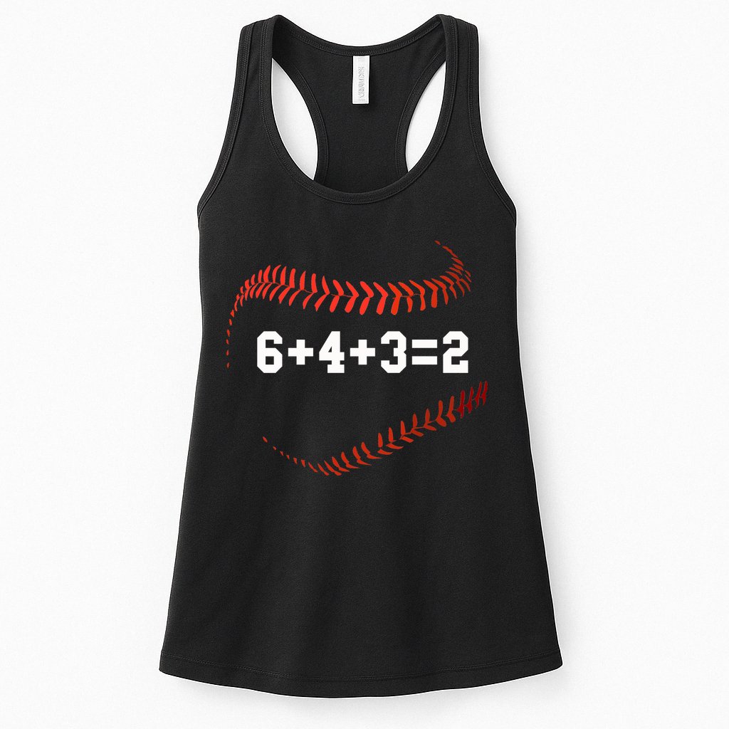 6 4 3=2 Double Play Baseball Player Gift Baseball Saying Womens Tank Top