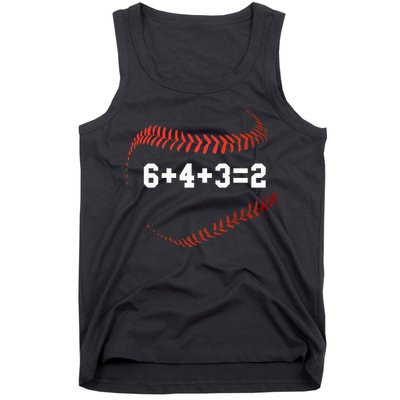 6 4 3=2 Double Play Baseball Player Gift Baseball Saying Tank Top