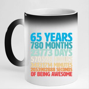 65 Years Of Being Awesome Birthday Time Breakdown 11oz Black Color Changing Mug