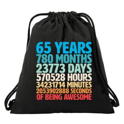 65 Years Of Being Awesome Birthday Time Breakdown Drawstring Bag