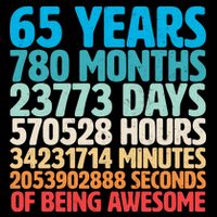 65 Years Of Being Awesome Birthday Time Breakdown Drawstring Bag