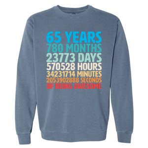 65 Years Of Being Awesome Birthday Time Breakdown Garment-Dyed Sweatshirt