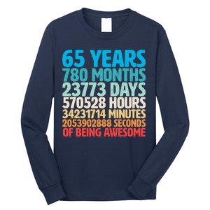 65 Years Of Being Awesome Birthday Time Breakdown Long Sleeve Shirt