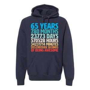 65 Years Of Being Awesome Birthday Time Breakdown Premium Hoodie